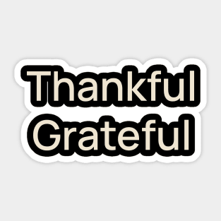 Thankful Grateful Thanks Thanksgiving Sticker